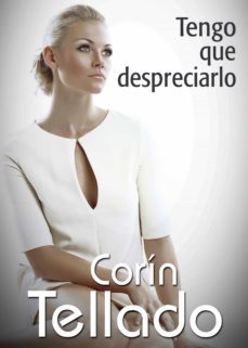 tengo que despreciarlo (ebook)-corin tellado-9788491625032