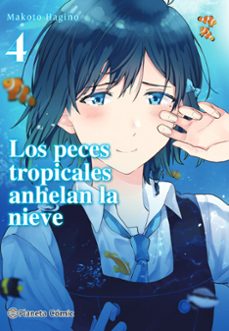 los peces tropicales anhelan la nieve nº 04/09-9788491748632