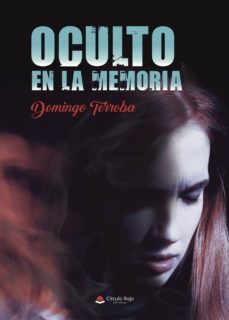 oculto en la memoria-domingo terroba-9788491751632