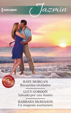 recuerdos olvidados; salvado por una ilusion; un magnate aventurero-9788491881032