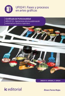 (i.b.d.) argc0110 fases y procesos en artes graficas. operaciones de encuadernacion industrial en rustica y tapa dura-9788491984832