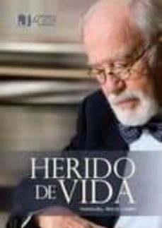 herido de vida-manuel rico lara-9788492868032