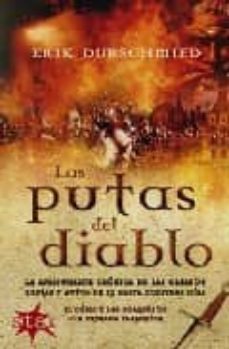 las putas del diablo-erik durschmied-9788493521332