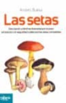 las setas-andres buesa-9788493680732