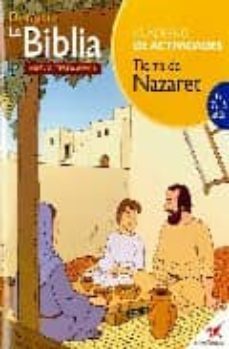 tierra de nazaret: descubre la biblia-9788493738532