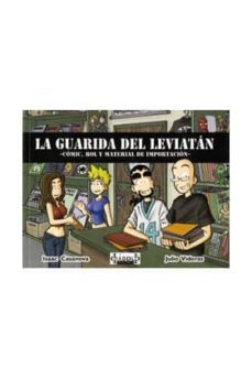 la guarida del leviatan-julio videras-isaac casanova-9788493742232