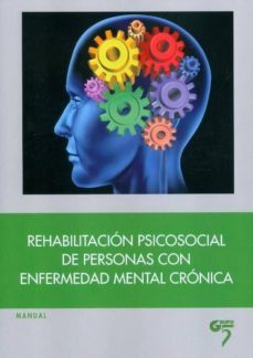 rehabilitacion psicosocial de personas con enfermedad mental cron ica-9788493894832