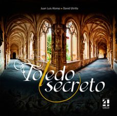 toledo secreto (2ª ed.)-9788494081132