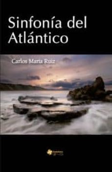 sinfonia del atlantico-carlos maria ruiz-9788494137532