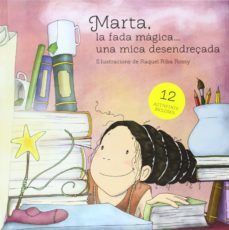 marta la fada magica una mica desendreçada-raquel riba rossy-9788494211232