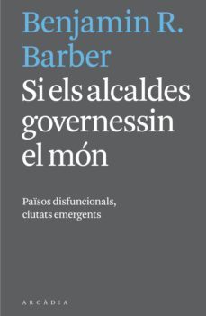 si els alcaldes governessin el mon-9788494232732