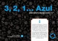 3, 2, 1 azul: ¿una victoria sin esperanza?-9788494361432