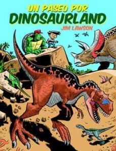 un paseo por dinosaurland-jim lawson-9788494363832