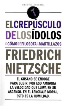 el crepusculo de los idolos-friedrich nietzsche-9788494446832