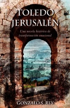 toledo - jerusalen-gonzalo simon rey-9788494477232