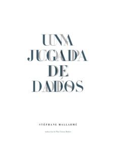 una jugada de dados-stephane mallarme-9788494501432