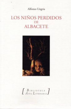 los niños perdidos de albacete-9788494504532