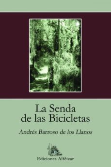 La senda best sale de las bicicletas