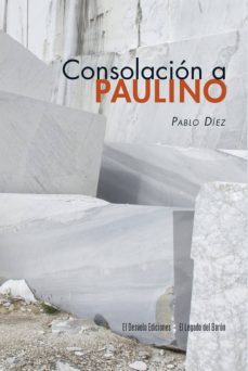 consolacion a paulino-pablo diez-9788494682032