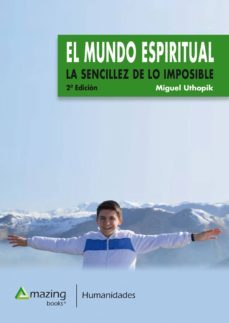el mundo espiritual (ebook)-miguel uthopik-9788494702532