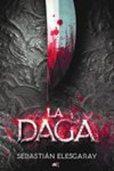 la daga-sebastian elesgaray-9788494947032