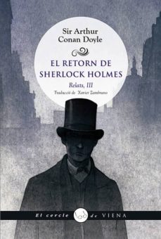 el retorn de sherlock holmes. relats, iii-arthur conan doyle-9788494990632