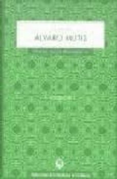 la voz de alvaro mutis (incluye cd-rom)-alvaro mutis-9788495078032