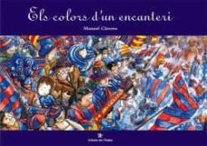 els colors d'un encanteri-manuel clavero-9788495317032