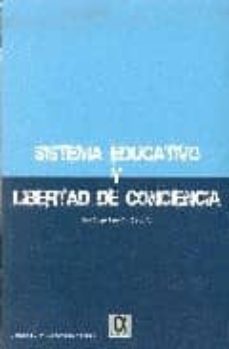 sistema educativo y libertad de cociencia-9788495414632