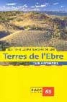 els millors racons de les terres de l ebre-9788495571632