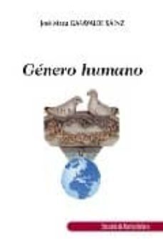 genero humano-jose maria garayalde saenz-9788496104532
