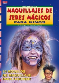 maquillajes de seres magicos para niños-nicole wolfanger von kleist-9788496365032