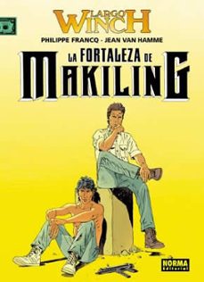 largo winch 7: la fortaleza de makiling-philippe francq-jean van hamme-9788496370432