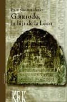 gontrodo, la hija de la luna-9788496476332