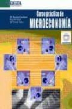 curso practico de microeconomia (incluye cd-rom)-9788496477032