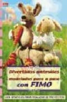 divertidos animales modelados paso a paso: con graficos para real izar 32 proyectos (serie fimo)-9788496550032