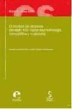 modelo de empresa del siglo xxi: hacia una estrategia competitiva y sostenible-9788496889132