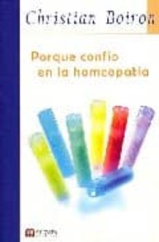 porque confio en la homeopatia-christian boiron-9788496899032