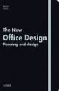 oficinas planificacion y diseño (the new office planning and desi gn)-9788496969032