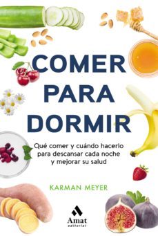 comer para dormir (ebook)-karman meyer-9788497355032