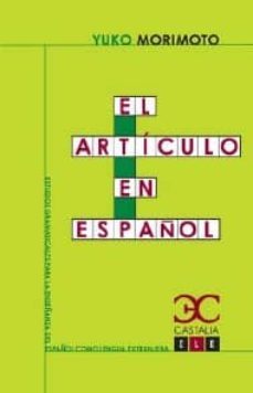 el articulo en español (ebook)-yuko morimoto-9788497405232
