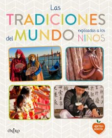 Imagen Principal de Las tradiciones del mundo explicadas a los niños
