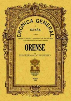 cronica de la provincia de orense (ed. facsimil)-fernando fulgosio-9788497610032