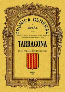 cronica de la provincia de tarragona (ed. facsimil)-fernando fulgosio-9788497617932
