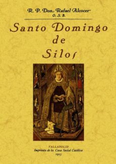 santo domingo de silos (facsimiles maxtor)-rafael alcocer-9788497618632