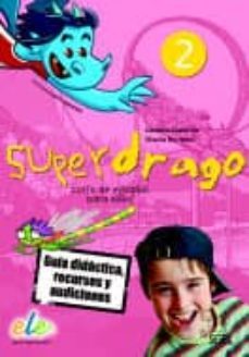 superdrago 2 guia en cd-9788497787932