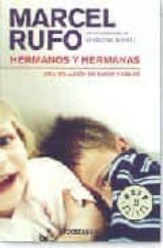 hermanos y hermanas: una relacion de amor y celos-christine schilte-marcel rufo-9788497936132