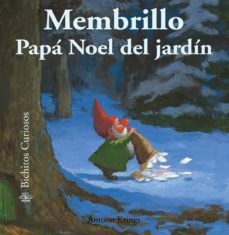 membrillo papa noel del jardin (bichitos curiosos)-antoon krings-9788498014532