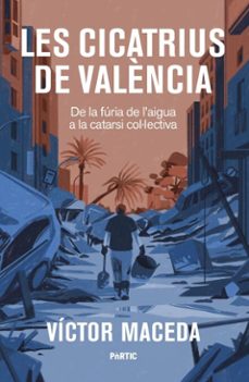 les cicatrius de valència-victor maceda-9788498096132