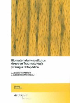 biomateriales y sustitutivos oseos en traumatologia y cirugia ort opedica (+c.d.)-9788498283532
